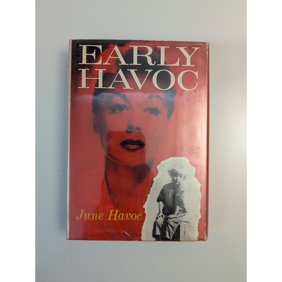 Early Havoc – June Havoc (Signed, 1959) – 1st Ed. HC DJ – Hollywood Memoir - Picture 3 of 8